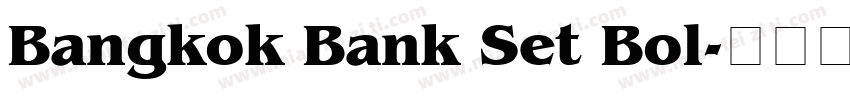 Bangkok Bank Set Bol字体转换